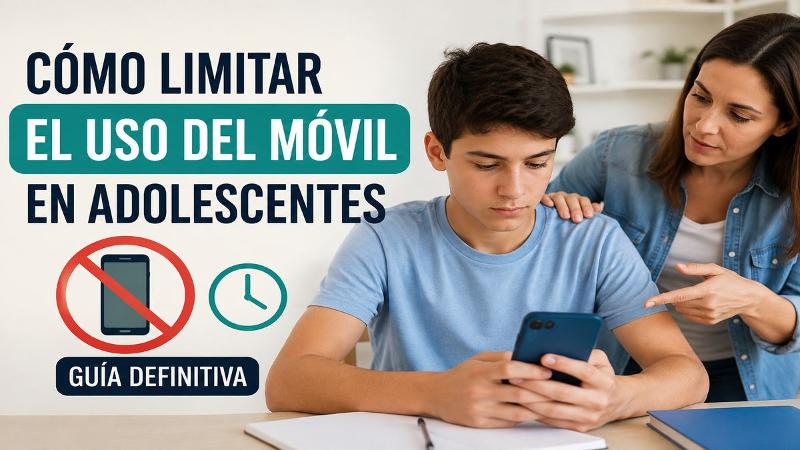 ¿Cómo limitar el uso del móvil en adolescentes?